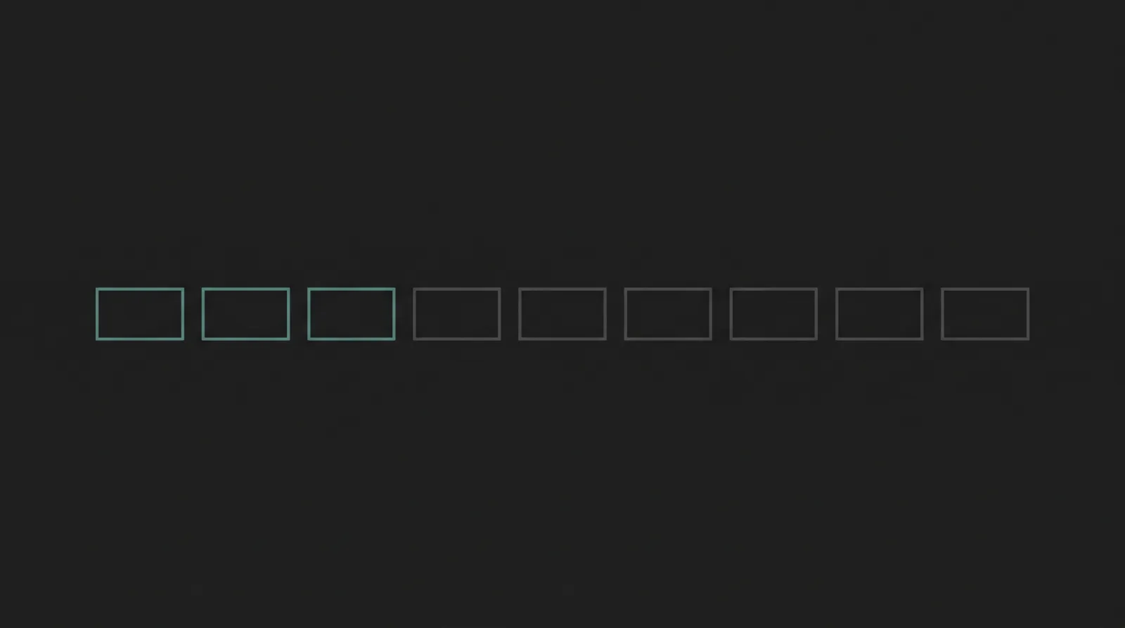 Minimal illustration: a row of nine wireframe rectangles, the first three outlined in teal